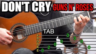 Guns N' Roses - Don't Cry | Arpeggio Intro (TAB) Guitar Lesson