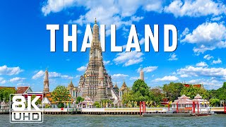 Thailand 8K UHD - The Land of Smiles and Endless Wonders