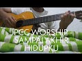 (JPCC WORSHIP) Sampai akhir Hidupku - Simple Guitar cover