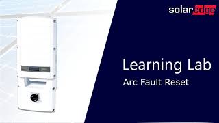 Inverter Arc Fault Reset
