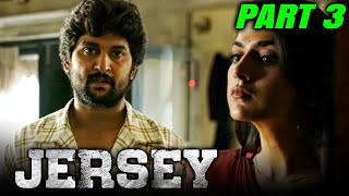 JERSEY (FULL HD) Hindi Dubbed Movie | PART 3 of 12 | Nani, Shraddha Srinath, Sathyaraj
