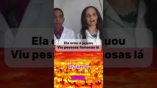 MISSIONÁRIA VÊ FAMOSOS NO INFERNO!