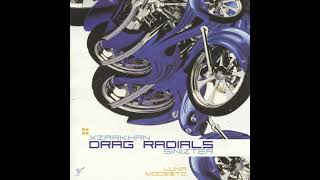 XZARKHAN \u0026 Sinizter - Drag Radials (OFFICIAL AUDIO)