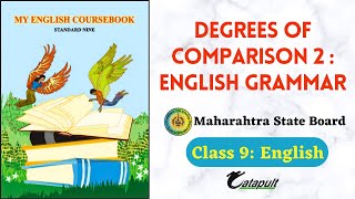 Degrees of Comparison 2: English grammar Class 9  Maharashtra State Board #DegreesofComparison