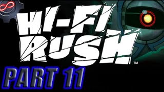 Hi-Fi Rush Episode 11: Virtually Useless