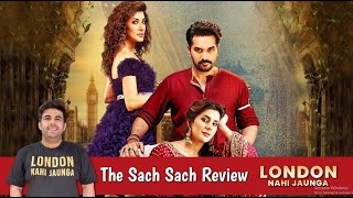 The Sach Sach Review | London Nahi Jaunga | Humayun Saeed | Mehwish Hayat | Kubra Khan | Momin Ali