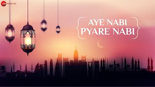 Aye Nabi Pyare Nabi  - Full Audio | Amjad Nadeem | Nadeem Khan |  Islamic Music 2022