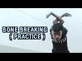 Bone Breaking Dance Practice Part 1