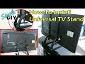 How To Install Universal TV Stand