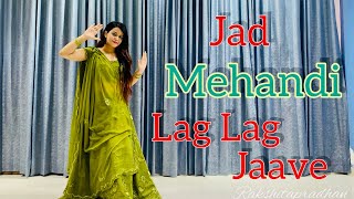 Jad Mehandi Lag Lag Jaave Dance | Wedding Dance Choreography | Covered by Rakshita Pradhan