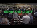 Most Beautiful Christian Hymn- Send the Light
