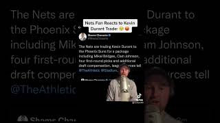 Nets Fan Reacts to Kevin Durant Trade to Suns… #kevindurant #brooklynnets #kyrieirving #nba #suns