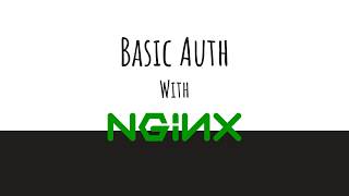 Enable Basic Authentication on Nginx