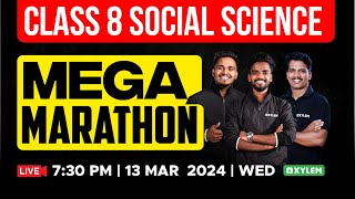 Class 8 Social Science - MEGA MARATHON‼️ | Xylem Class 8