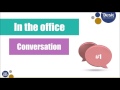 Conversation in the office #1