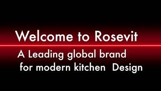 Welcome to ROSEVIT A Leading global brand for modern kitchen \u0026 bathroom design