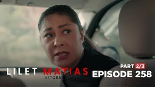 Lilet Matias, Attorney-At-Law: Patricia's wickedness comes to an end (Finale Episode 258 - Part 2/3)