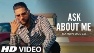Ask About Me | Karan Aujla | Official Video | New Punjabi Songs 2021  Btfu Karan Aujla Full Album