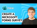 How to Create a Microsoft Forms Survey [2026 Full Guide]