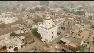 Gurudwara Patshahi 6 Sarhali Kalan, Punjab dron view