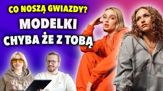 Co noszą gwiazdy? | MODELKI - Chyba że z Tobą