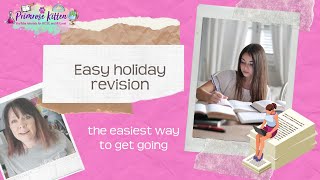 easy revision for the school holiday