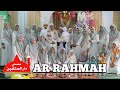 Sholawatullahitaghsya - Ar Rahmah