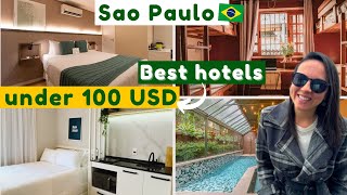 Best hotels in SAO PAULO | under 100$ per night | 2025