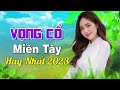 20 Bài Tân Cổ Khúc Vọng Quê Hương Đặc Sắc Nhất - Song Ca Tân Cổ Nghe Cực Ghiền ru Ngủ Cực Êm Tai