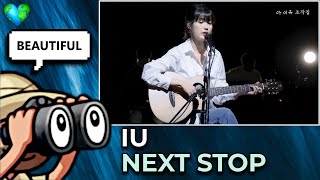 REACTION | IU - 'Next Stop' Pre-release Live Clip