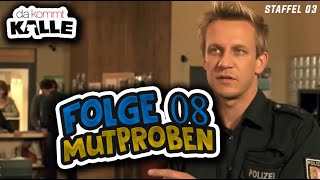 Folge 08 | Da Kommt Kalle | Mutproben | Staffel 03