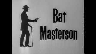 Bat Masterson (Intro) S1 (1958)