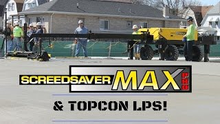 Parking Lot Paving: See Ligchine's SCREEDSAVER MAX PRO Concrete Screed Work with Topcon LPS System