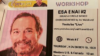 ESA ENAI #2:  Rikudelray Israeli Dance Workshop #5 with Ira Weisburd