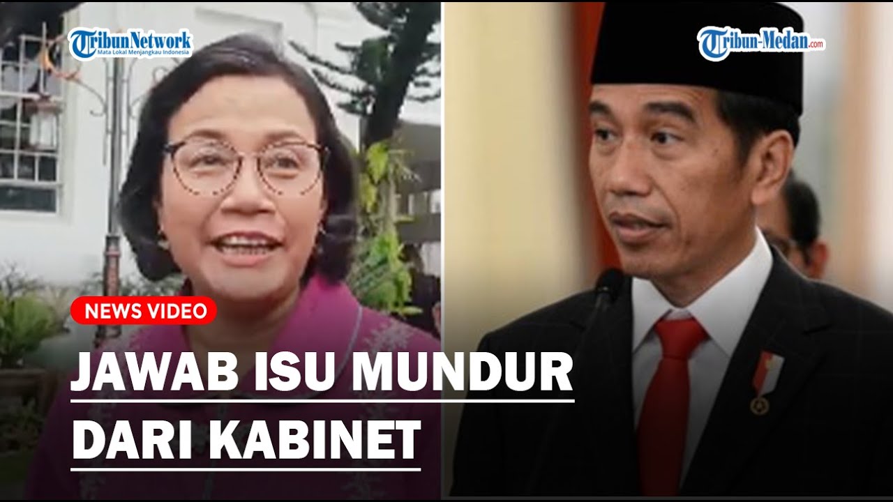 SRI MULYANI Jawab Ketus Soal Isu Mundur Dari Kabinet Jokowi - YouTube