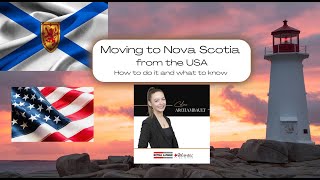 Moving to Nova Scotia from the USA- How to do it and what to know 2025