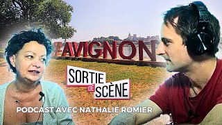 PODCAST Live  avec Nathalie Romier et Alexandre Camerlo Festival d'Avignon