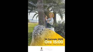 Inaugurazione ''Villetta Nino Taranto'' - Via Miliscola (Lucrino) - 24 Gennaio 2025 - Ore 15:00