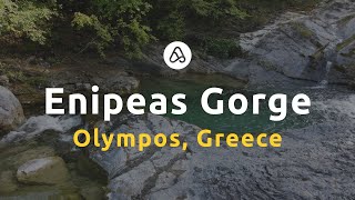 Enipeas gorge – Mt. Olympus, Greece