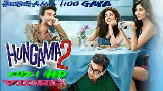  Hungama 2 Hindi Movie Video Song|| 2021 Latest Romantic Video Song|| Hungma Hoo Gaya Video Song
