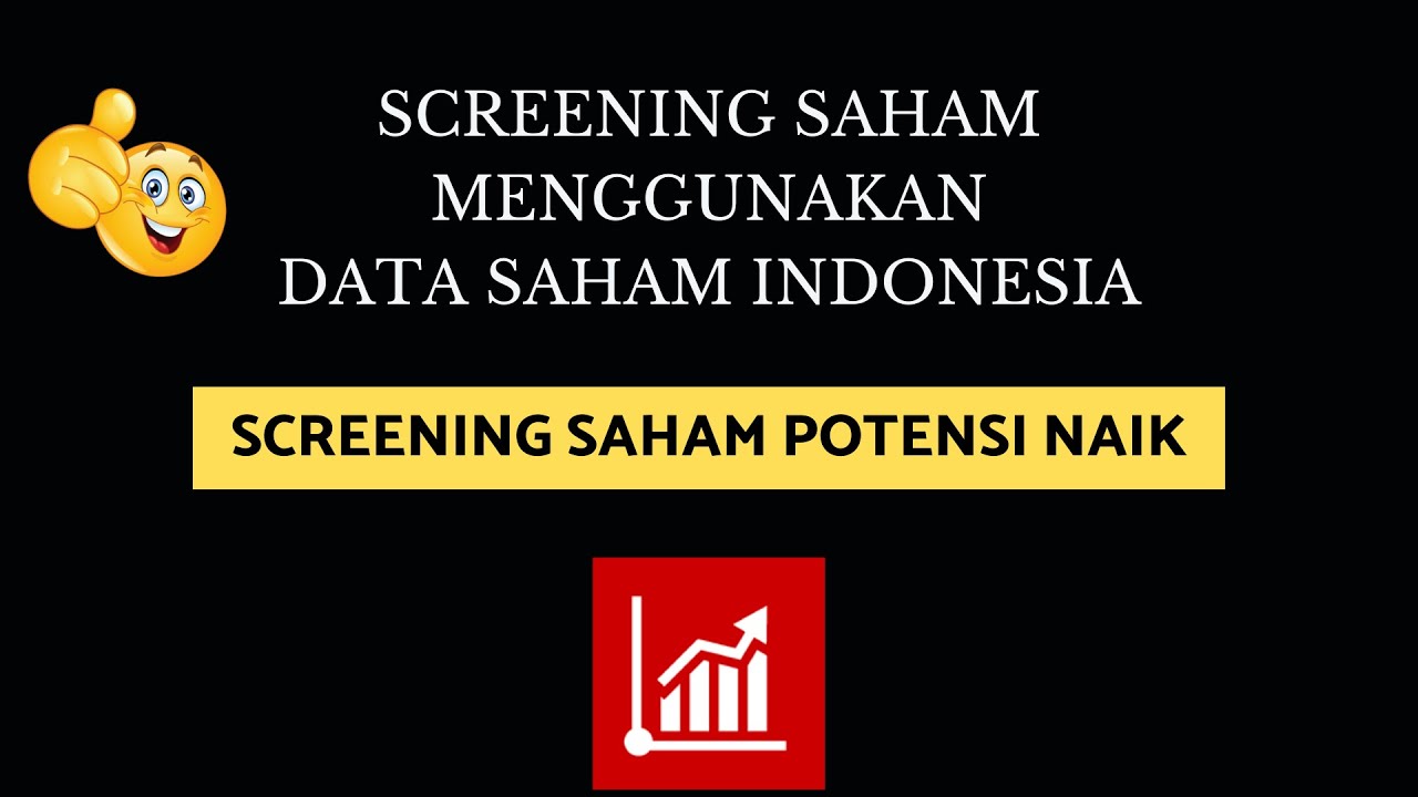 MUDAH! CARA SCREENER DATA SAHAM INDONESIA SCREENING SAHAM SCALPING DATA ...