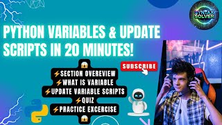 Python Variables in 18 Minutes (For Beginner's)