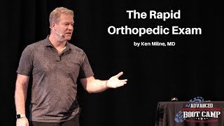 The Rapid Orthopedic Exam | The Advanced EM Boot Camp