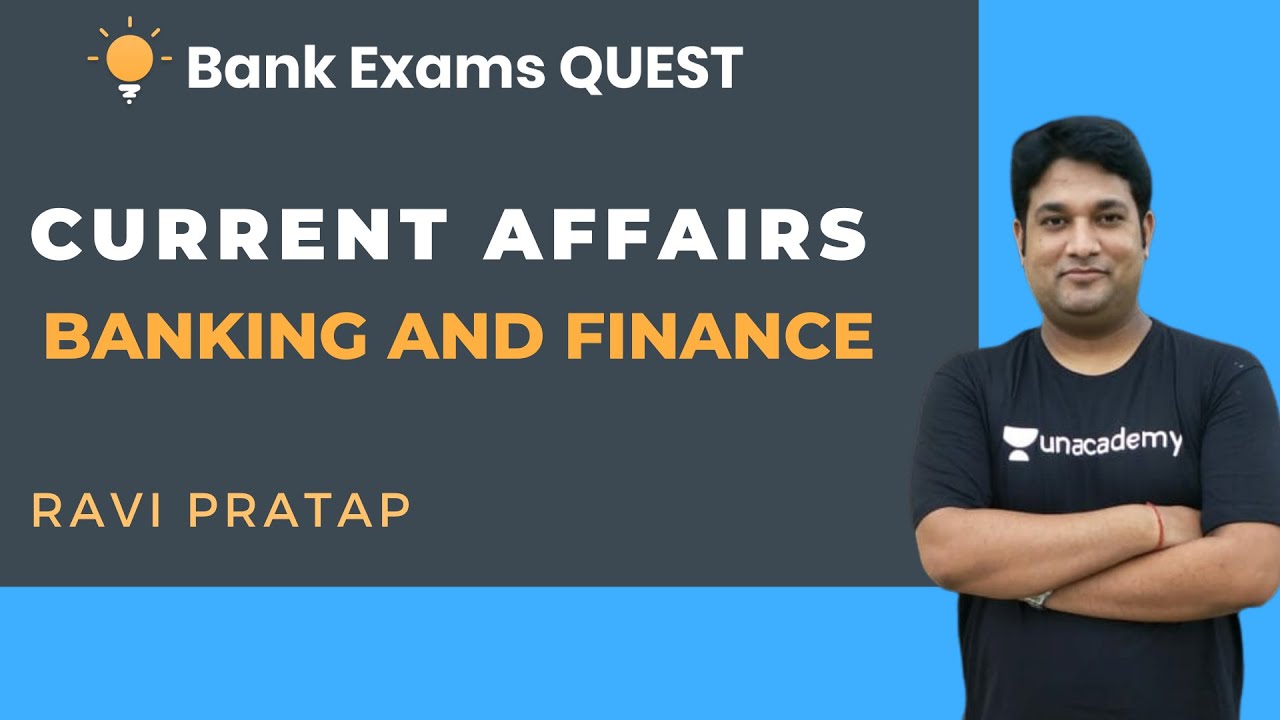 Important Current Affairs - Banking And Finance | Current Affairs ...