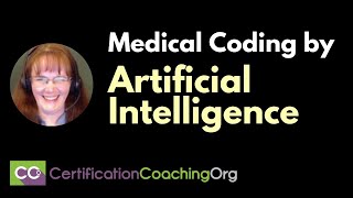 Medical Coding by Artificial Intelligence
