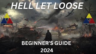 Hell Let Loose Beginner's Guide 2024