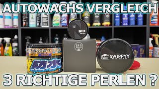 Autowachs Vergleich 2024 - SWIPPYY, Soft99 SuperSplash wollen das NEOWAX No.2 stürzen! Teil 1