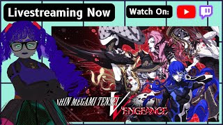 [12 LIVE] Defeat Metatron! | Let's Play Shin Megami Tensei V: Vengeance - VTuber (epilepsy warning)