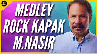 Medley Lagu Rock Kapak di Konsert M. Nasir Satu Hikayat 40 Tahun Perjalanan