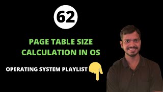 Page Number, Page Offset, Frame Number and Page Table Size | Memory Management | Operating System